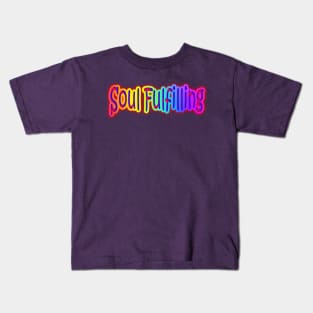 Soul Fulfilling Neon Retro Rainbow Kids T-Shirt